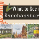 Kanchanaburi-what-to-see-travel